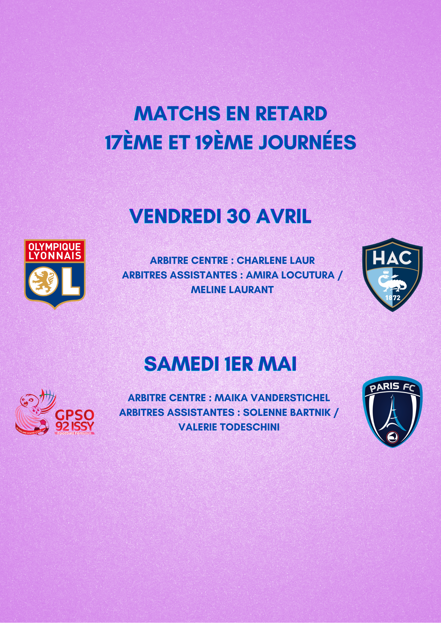 Désignations matchs en retard de D1 Arkema
